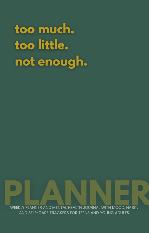 Too Much, Too Little, Not Enough – Wellbeing Weekly Planners – Bulk Wholesale Order (Local Only)